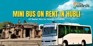 Mini Bus Hire in Hubli